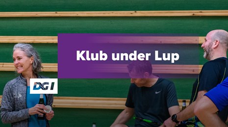 05 Klub Under Lup Topbillede (1)